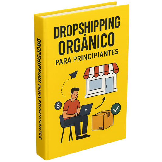 Dropshipping Orgánico para Principiantes